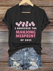 Women's I Survived the Mahjong Misprint of 2025 Print T-shirt