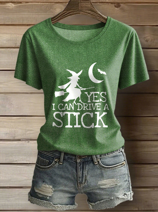 Women's Witch "Yes, I Can Drive A Stick" printed T-shirt